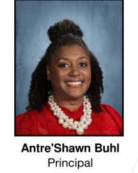 Antre'Shawn Buhl, Principal